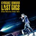 KYOSUKE HIMURO LAST GIGS 20160521 TOKYO